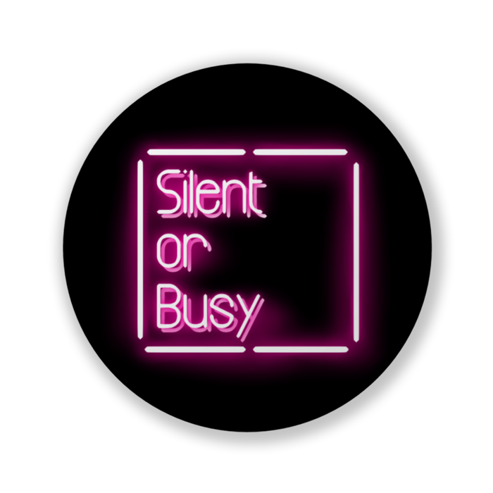Silent or Busy (小)