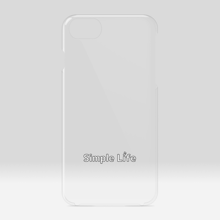 クリアiPhoneケースB　Simple Life♪　iPhone 6 / 7 / 8 / SE(第2・第3世代)