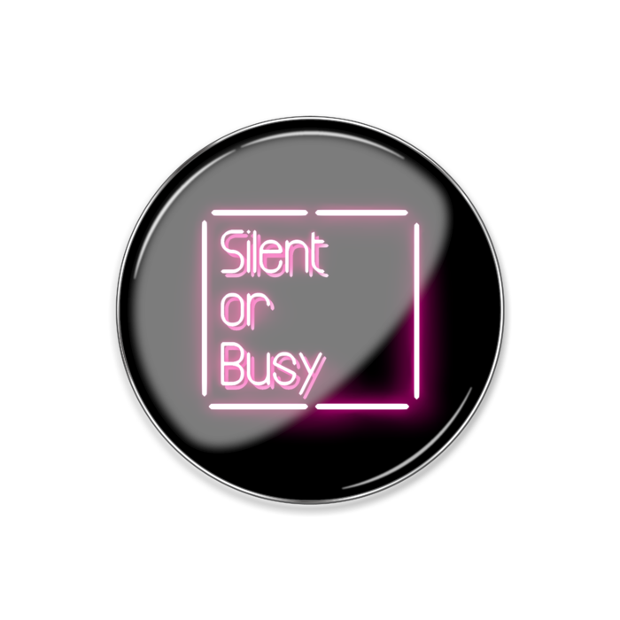 Silent or Busy