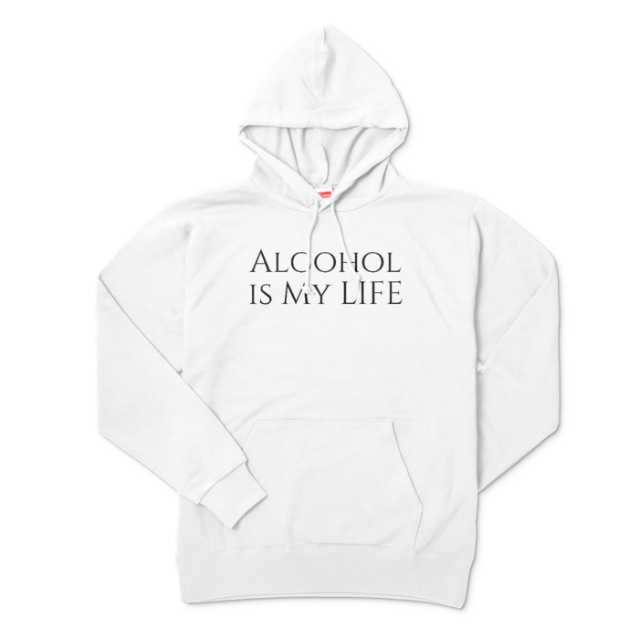 Alcohol is My LIFEパーカー(ホワイト)