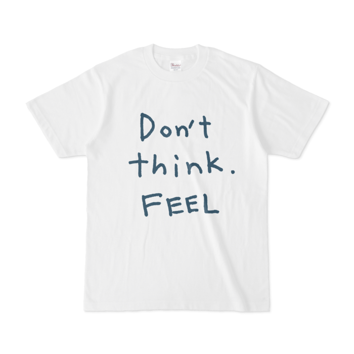 ラッッッコ　Tシャツ　「2コマ漫画／'Don't think. FEEL'」